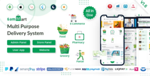 6amMart – Multivendor Food, Grocery, eCommerce, Parcel, Pharmacy delivery app with Admin Website