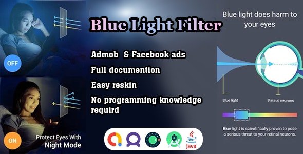 Advanced Blue light filter - eye care light app source code