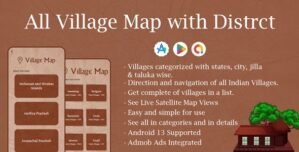 All Village Map with Distrct – Maps of All Village District – Indian All Village Map with Admob Ad