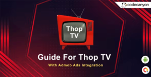 Android Thop TV Guide – All Thop TV Information with Admob ads (Android 12)