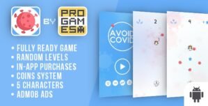 Avoid Covid (Coronavirus) – Android game – Easy To Reskine