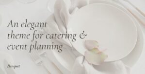 Banquet – Catering and Event Planning Theme