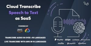 Cloud Transcribe – Speech to Text as SaaS 1.0.1