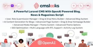 CMSLooks | Laravel CMS With OpenAI Powered Blog, News Magazines Script
