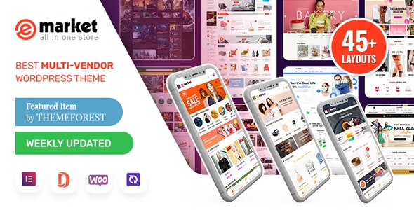 eMarket - All-in-One Multi Vendor MarketPlace Elementor WordPress Theme (55 Indexes, Mobile Layouts) 7.5.0