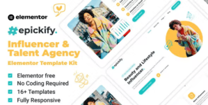 Epickify – Influencer & Talent Agency Elementor Template Kit