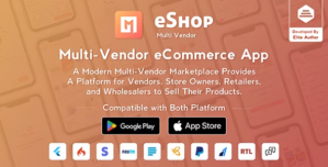 eShop – Multi Vendor eCommerce App eCommerce Vendor Marketplace Flutter App 2.5.0