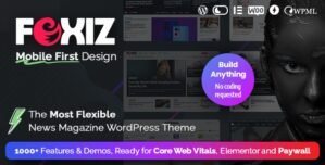 Foxiz – WordPress Newspaper News and Magazine 1.9.3