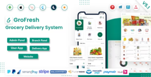 GroFresh – (Grocery, Pharmacy, eCommerce, Store) App and Web with Laravel Admin Panel + Delivery App 7.0