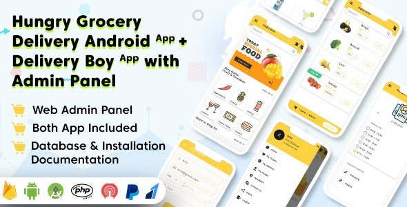 Hungry Grocery Delivery Android App and Delivery Boy App with Interactive Admin Panel 1.7.0