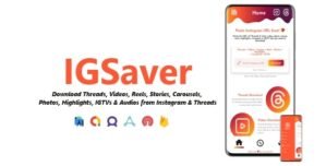 IGSaver – Threads, Videos, Images Audios Downloader | ADMOB, FAN, APPLOVIN, FIREBASE, ONESIGNAL