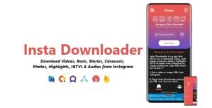 Insta Downloader – Videos, Images Audios Downloader | ADMOB, FAN, APPLOVIN, FIREBASE, ONESIGNAL