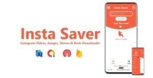 Insta Saver – Instagram Videos, Images, Stories Reels Downloader | ADMOB, FIREBASE, ONESIGNAL