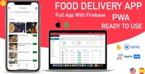 ionic 5 food delivery full (Android + iOS + Admin Panel PWA) app with firebase