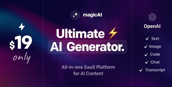 MagicAI - OpenAI Content, Text, Image, Chat, Code Generator as SaaS