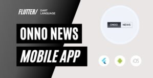 ONNO – Flutter News & Magazine App for Android And iOS