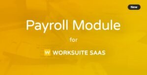 Payroll Module For Worksuite SAAS 2.0.5