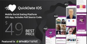 QuickDate IOS- Mobile Social Dating Platform Application 2.1