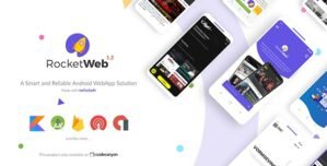 RocketWeb | Configurable Android WebView App Template 1.4.4
