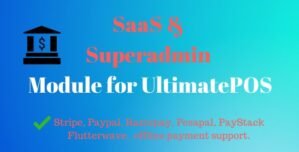 SaaS Superadmin Module for UltimatePOS – Advance 4.0