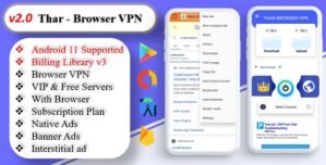 THAR – Browser VPN – High Secure VPN – Subscription Plan – Admob Ads 4.0