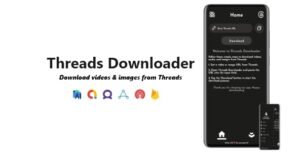 Threads Downloader – Videos, Images Audios Downloader | ADMOB, FAN, APPLOVIN, FIREBASE, ONESIGNAL