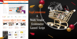TopCommerce – Laravel Multi Vendor eCommerce Script 1.6