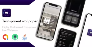 Transparent Wallpaper app for Android – Admob Ads – Wallpaper Apps