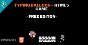 TYPING BALLOOON – HTML5 GAME – CONSTRUCT 3 FREE EDITION