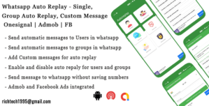 Whatsapp Auto Replay – Single, Group Auto Replay| Onesignal | Admob | FB | IN App