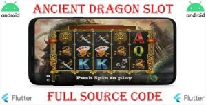 Ancient Dragon Slot Machine  Professional Level Flutter Android Game
